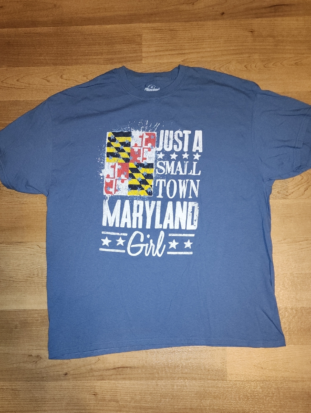 Just A Small Town Maryland Girl Short Sleeve Tee - Blue